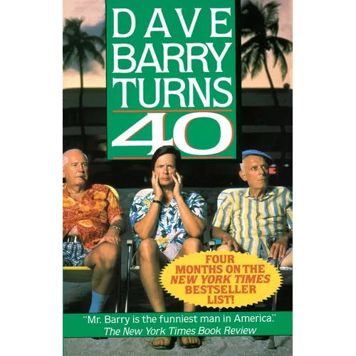 Dave Barry Turns Forty