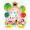 Our Class Is a Family: Big Book Edition