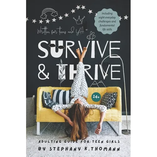 Survive and Thrive: Adulting Guide for Teen Girls
