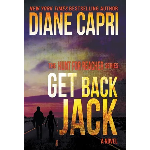 Get Back Jack: The Hunt for Jack Reacher Series