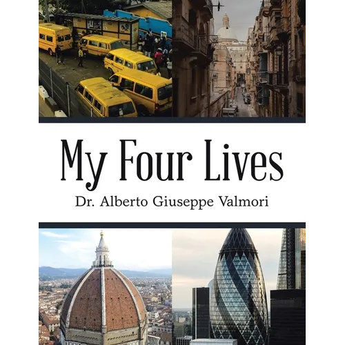 My Four Lives