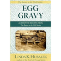 Egg Gravy: Authentic Recipes from the Butter in the Well Series