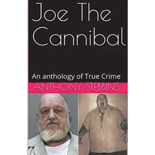 Joe The Cannibal