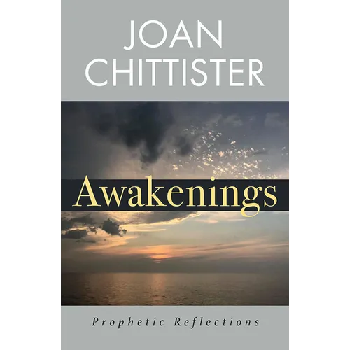 Awakenings: Prophetic Reflections
