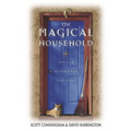 The Magical Household: Spells & Rituals for the Home