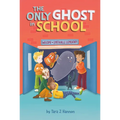 The Only Ghost in School