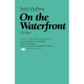 On the Waterfront: The Play