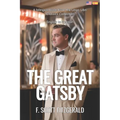 The Great Gatsby: English - Spanish Bilingual Edition