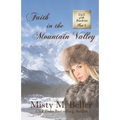Faith in the Mountain Valley