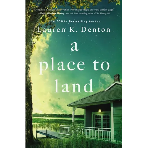 A Place to Land