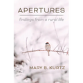 Apertures: Findings from a Rural Life