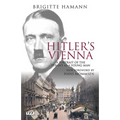 Hitler's Vienna: A Portrait of the Tyrant as a Young Man