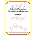 Individual Tumbling, Acrobatics and Balancing