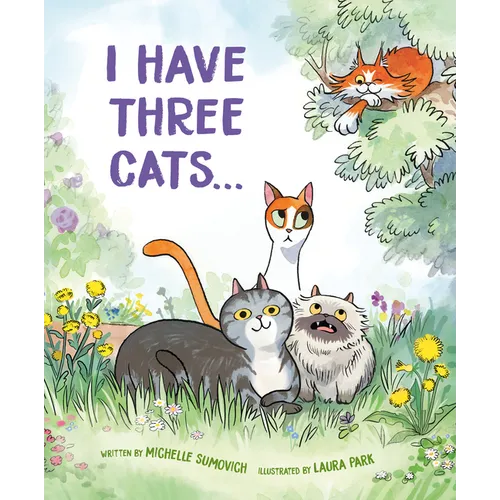 I Have Three Cats . . .
