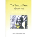 The Turkey Farm - Behind The Smile