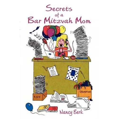 Secrets of a Bar Mitzvah Mom