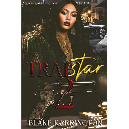 Trapstar 2: Trapping Aint Dead