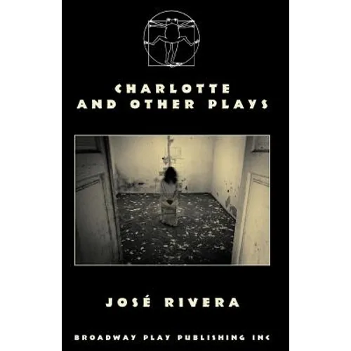 Charlotte And Other Plays