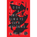 The Book is a Tower Always Never Watching