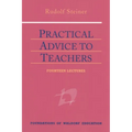 Practical Advice to Teachers: (Cw 294) Volume 2
