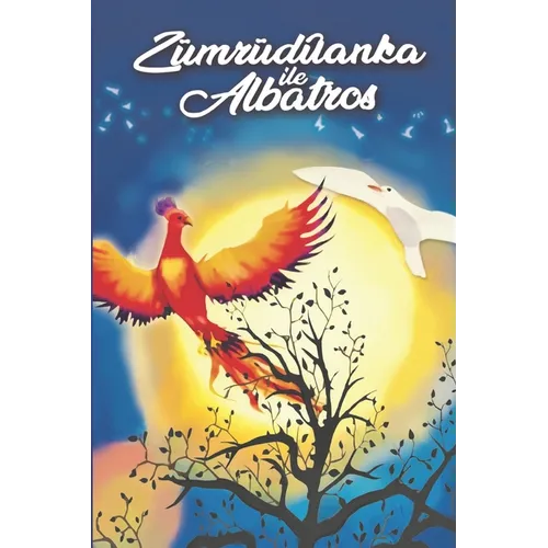 Zümrüdüanka ile albatros