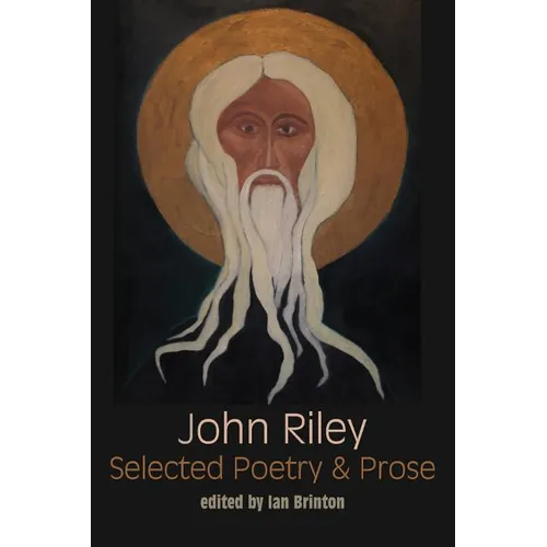 Selected Poetry and Prose