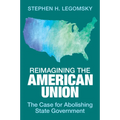 Reimagining the American Union