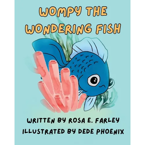 Wompy the Wondering Fish
