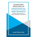 Elementary Principles in Statistical Mechanics