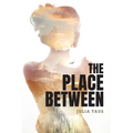 The Place Between