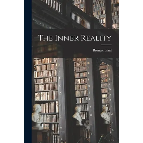 The Inner Reality