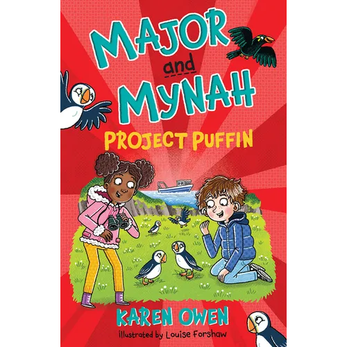 Major and Mynah: Project Puffin
