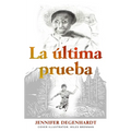 La última prueba