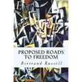 Proposed Roads to Freedom