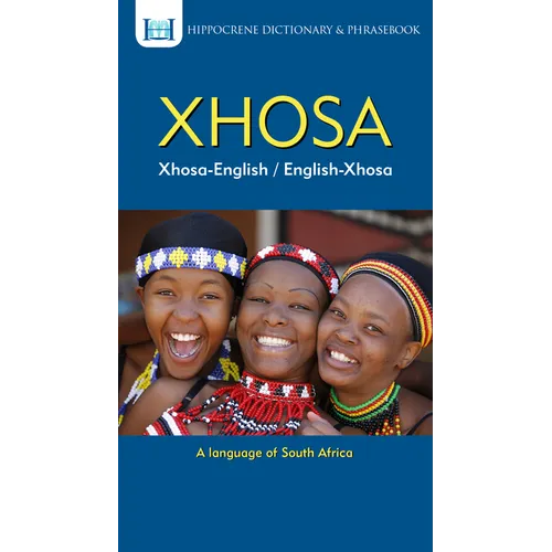 Xhosa-English/ English-Xhosa Dictionary & Phrasebook