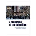 A Philosophy of the Humanities