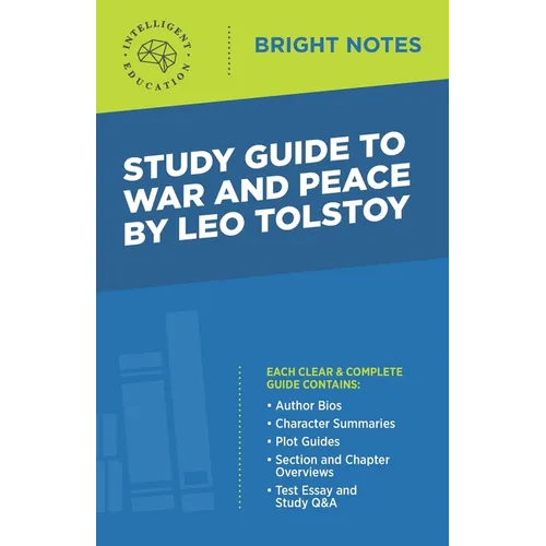 Study Guide to War and Peace by Leo Tolstoy