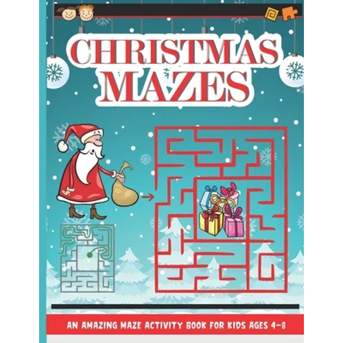 Christmas Mazes: Mazes for Kids 50 Mazes Difficulty Level Medium Fun Maze Puzzle Activity Game Books for Children - Holiday Stocking St