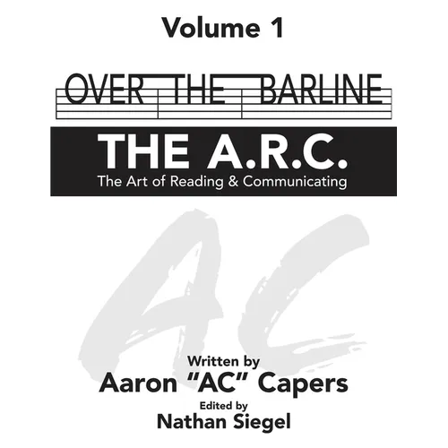 Over The Barline: THE A.R.C (The Art of Reading & Communicating)