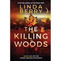 The Killing Woods: Book One Of The Sidney Becker Mysteries (Formerly published as Girl with the Origami Butterfly)