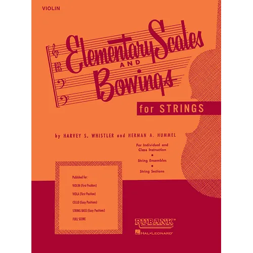 Elementary Scales and Bowings - Violin: (First Position)