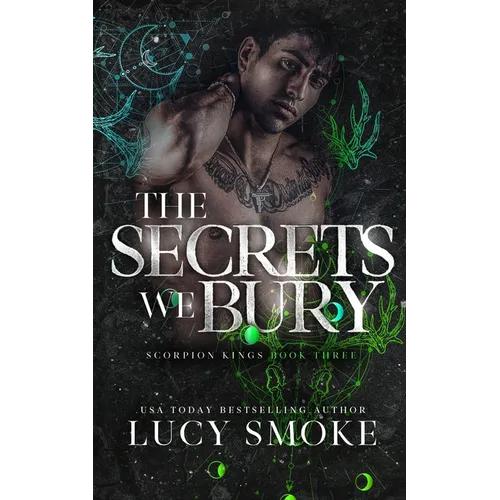 The Secrets We Bury