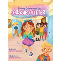Blabby Gabby and the Gossip Glitter