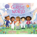 Girls of the World: Doing More Than Ever Before