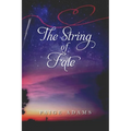 The String of Fate