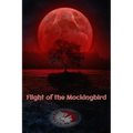 Flight of the Mockingbird