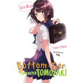 Bottom-Tier Character Tomozaki, Vol. 6.5 (Light Novel)
