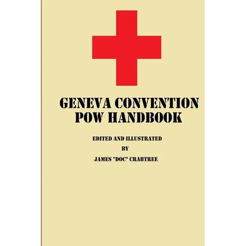 Geneva Convention POW Handbook