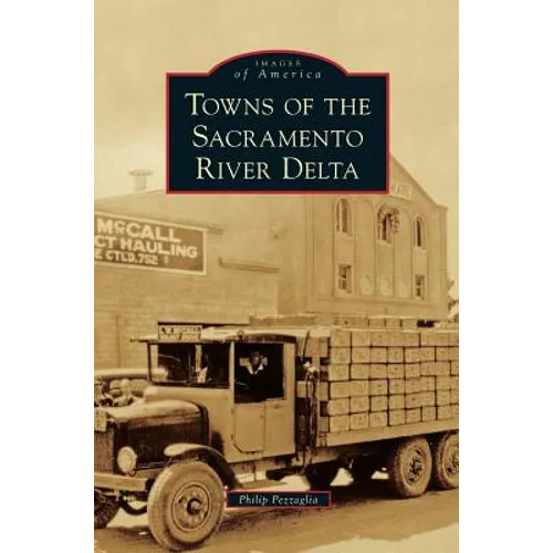 Towns of the Sacramento River Delta