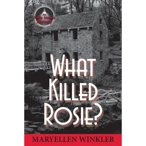 What Killed Rosie?: An Emily Menotti Mystery